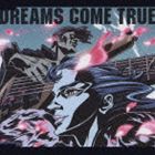 DREAMS COME TRUE / やさしいキスをして [CD]