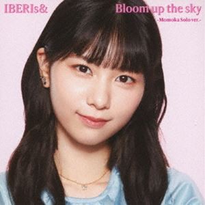 IBERIs＆ / Bloom up the sky（Momoka Solo ver.） [CD]