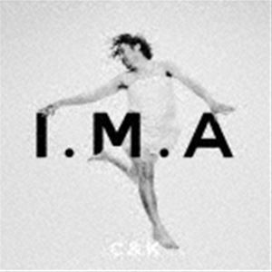 C＆K / I.M.A（CLIEVY盤） [CD]