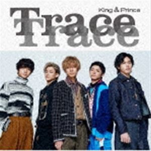 King ＆ Prince / TraceTrace（通常盤初回プレス） [CD]