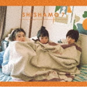 SHISHAMO / SHISHAMO 7（通常盤） [CD]