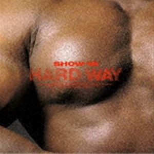 SHOW-YA / HARD WAY ＋2（生産限定盤） [CD]