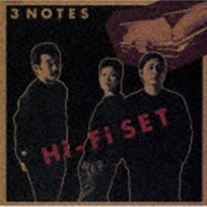 ハイ・ファイ・セット / 3 NOTES（限定盤） [CD]