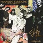 雅-miyavi- / 7 SAMURAI SESSIONS -We’re KAVKI BOIZ-（初回生産限定盤／SHM-CD） [CD]