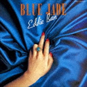 エディ藩 / BLUE JADE（生産限定低価格盤） [CD]