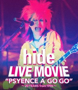 hide／LIVE MOVIE”PSYENCE A GO GO”〜20YEARS from 1996〜 [Blu-ray]