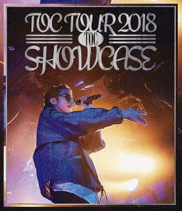 TOC TOUR 2018”SHOWCASE” [Blu-ray]