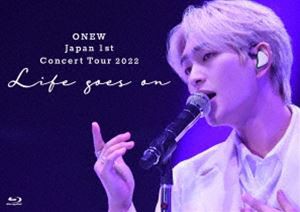 ONEW Japan 1st Concert Tour 2022 〜Life goes on〜 [Blu-ray]