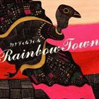 カナディルフィール / Rainbow town [CD]