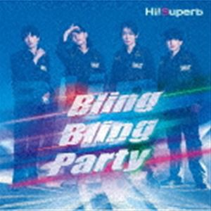 Hi!Superb / Bling Bling Party（特装盤／CD＋DVD） [CD]