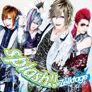 Zelktage / splash!! [CD]