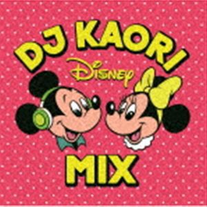 DJ KAORI DISNEY MIX [CD]