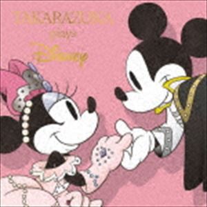 タカラヅカ プレイズ ディズニー [CD]