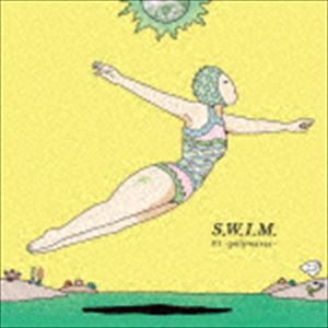 S.W.I.M. ＃1 -polywaves-（期間限定価格盤） [CD]