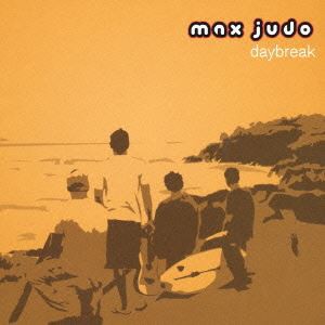 マックス・ジュドー / DAYBREAK [CD]