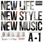 A-1 / NEW LIFE，NEW STYLE，NEW MUSIC [CD]