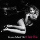 レナート・セラーニ・トリオ / オー・ソレ・ミオ [CD]