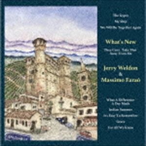 ジェリー・ウェルダン＆マッシモ・ファラオ（ts／p） / ホワッツ・ニュー [CD]