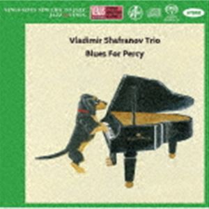 ウラジミール・シャフラノフ・トリオ / ブルース・フォー・パーシー（ハイブリッドCD） [CD]