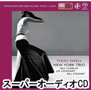 ニューヨーク・トリオ / 君はすてき [SACD]