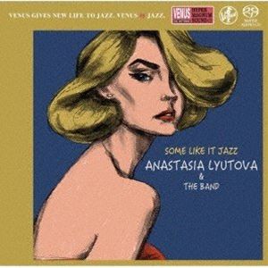 アナスタシア・リュトヴァ（vo） / お熱いジャズがお好き [SACD]