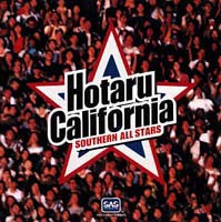 サザンオールスターズ／HOTARU CALIFORNIA [DVD]