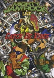 MIGHTY JAM ROCK LIVE CATCH DE VIBES [DVD]