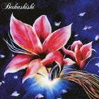 Bahashishi / シン [CD]