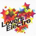 Lovers Electro / Lovers Electro [CD]