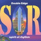 熱帯倶楽部 〜spirit of rhythm〜 / Double Edge 〜spirit of rhythm〜 [CD]