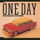 KUWATA BAND / ONE DAY [CD]