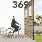 369 / 行かなくちゃ [CD]