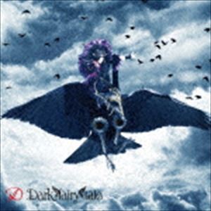 D / Dark fairy tale（通常盤／C-TYPE） [CD]