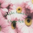 Dragon Ash / Public Garden [CD]