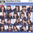 Tokyo Cheer2 Party / チアチアルバム（通常盤） [CD]