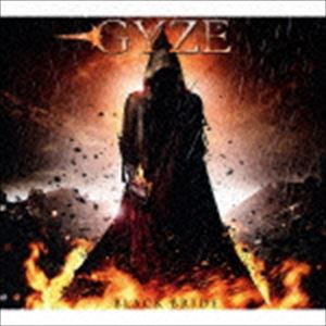 GYZE / ブラック・ブライド [CD]