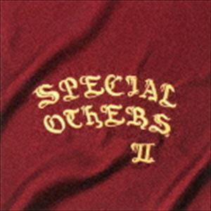 SPECIAL OTHERS / SPECIAL OTHERS II（通常盤） [CD]