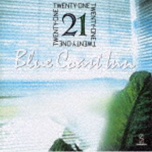 21 / Blue Coast Inn（生産限定盤） [CD]