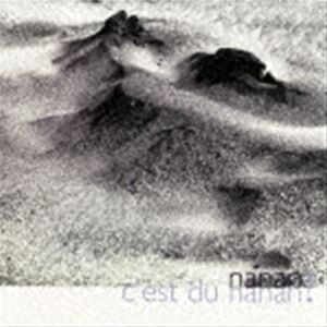 nanan / c’est du nanan!（生産限定盤） [CD]