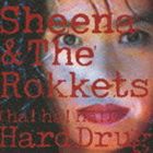 SHEENA ＆ THE ROKKETS / HA!HA!HA!） HARD DRUG（生産限定盤／SHM-CD） ※再発売 [CD]