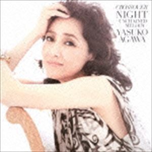 阿川泰子 / クロスオーヴァー・ナイト〜アンチェインド・メロディ（SHM-CD） [CD]