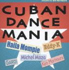 (オムニバス) 森村献（選曲）／Cuban Dance Mania compiled by Ken Morimura [CD]