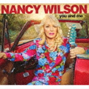 ナンシー・ウィルソン / ユー・アンド・ミー [CD]