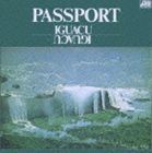 パスポート / イグアス [CD]