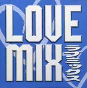 Love mix -Blue- [CD]