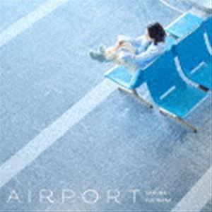 藤原さくら / AIRPORT（生産限定盤／カラーバイナル） [レコード 12inch]