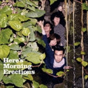 Morning Erections / Here’s Morning Erections [CD]