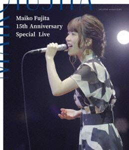 藤田麻衣子 15th Anniversary Special Live（通常盤） [Blu-ray]