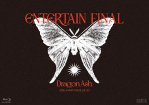 Dragon Ash／25th ANNIV. TOUR 22／23 〜 ENTERTAIN 〜 FINAL（通常盤） [Blu-ray]