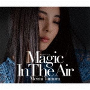 田村芽実 / 魔法をあげるよ 〜Magic In The Air〜（初回限定盤B） [CD]